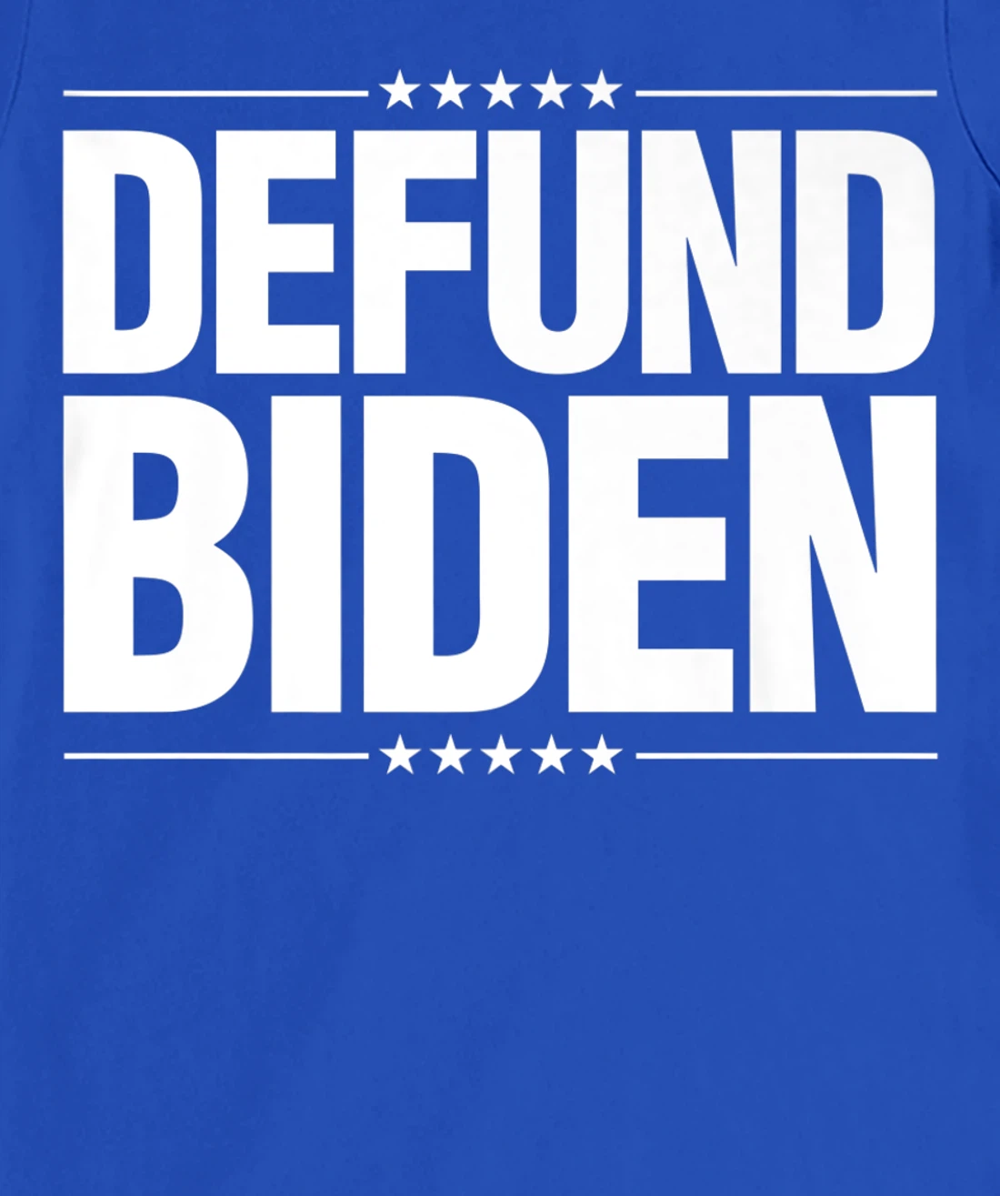 Defund Biden T-Shirt, Women T-Shirt