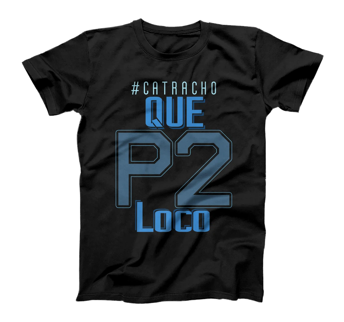 Honduras Catracho Que P2 Loco Camiseta Vacation T-Shirt, Women T-Shirt