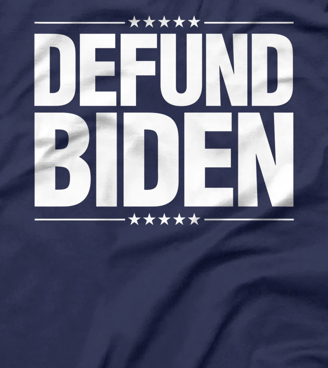 Defund Biden T-Shirt, Women T-Shirt