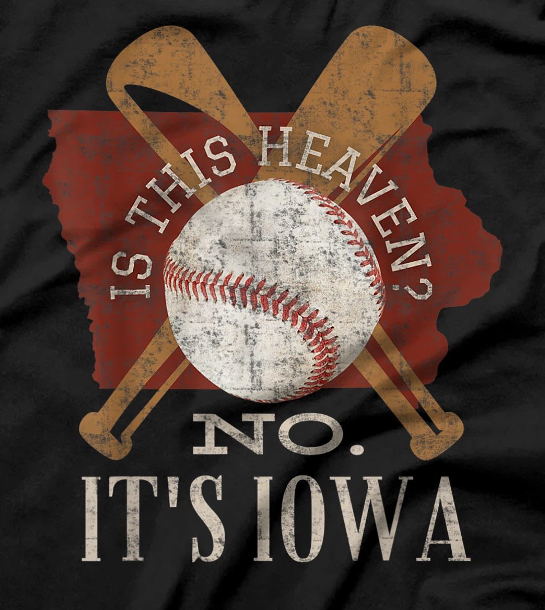 Is This Heaven No It's Iowa Vintage Field Of Baseball Dreams T-Shirt, Kid T-Shirt and Women T-Shirt