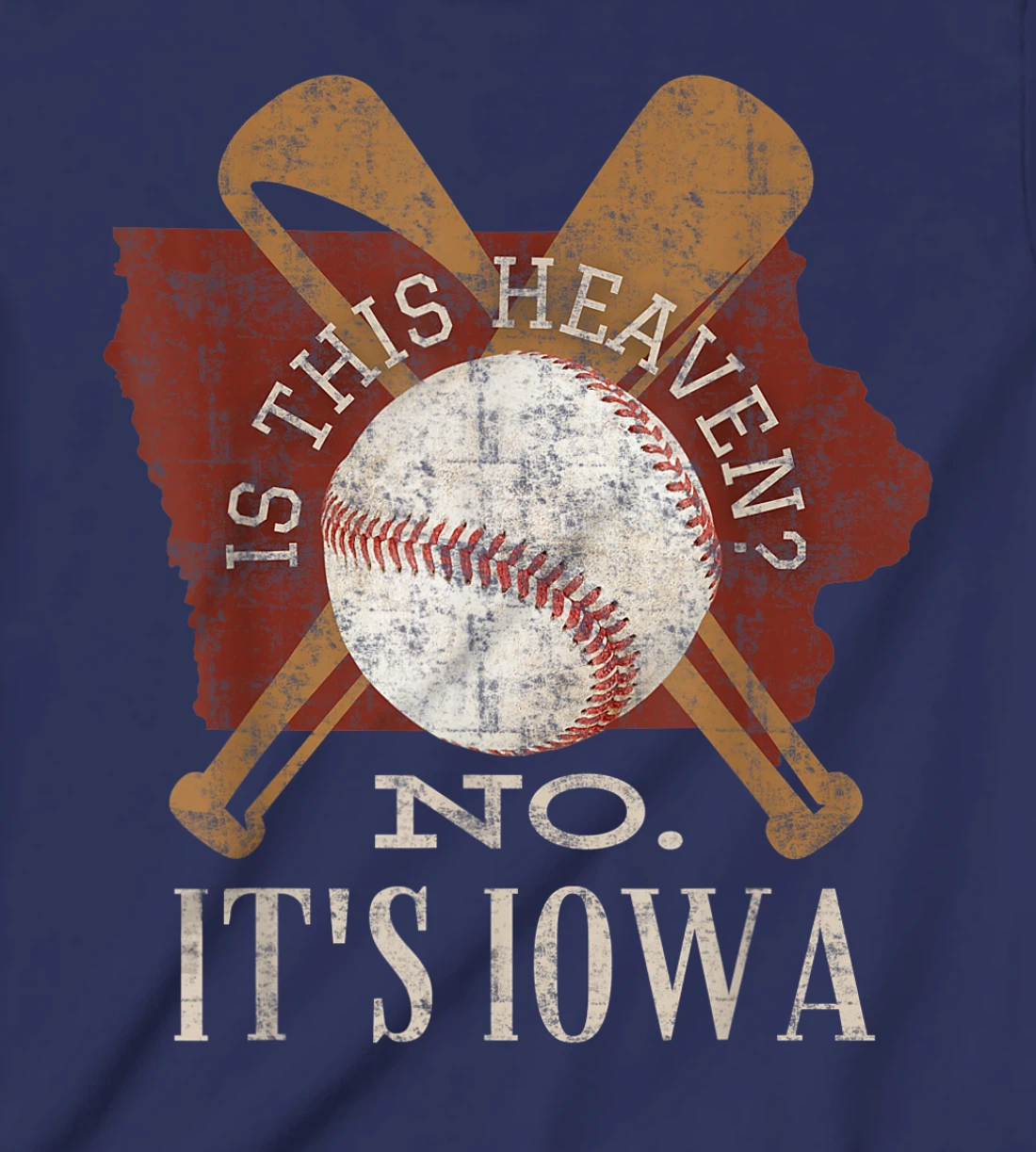 Is This Heaven No It's Iowa Vintage Field Of Baseball Dreams T-Shirt, Kid T-Shirt and Women T-Shirt