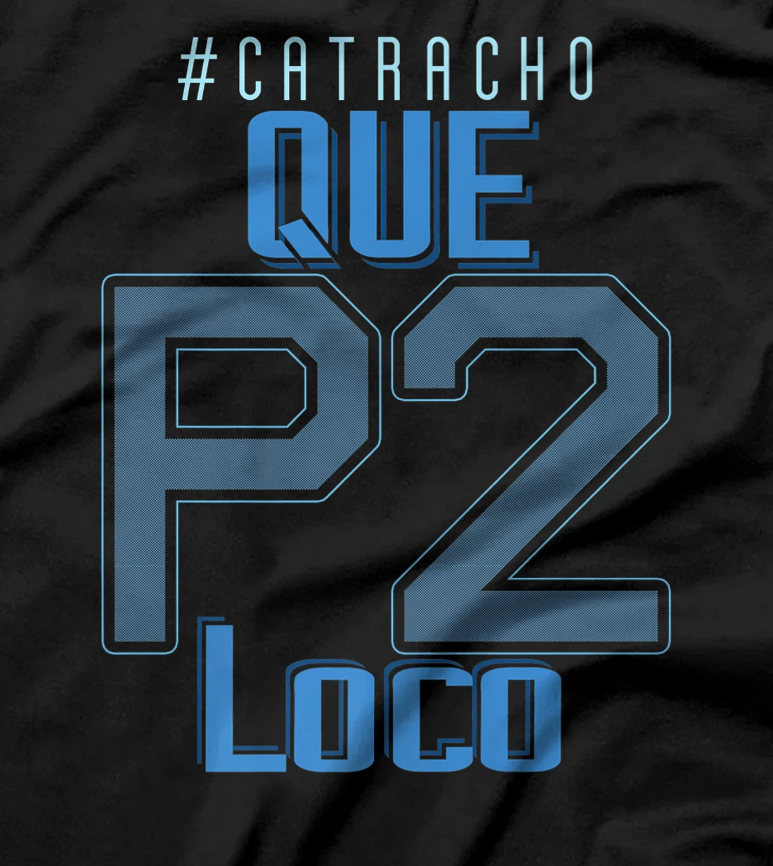 Honduras Catracho Que P2 Loco Camiseta Vacation T-Shirt, Women T-Shirt