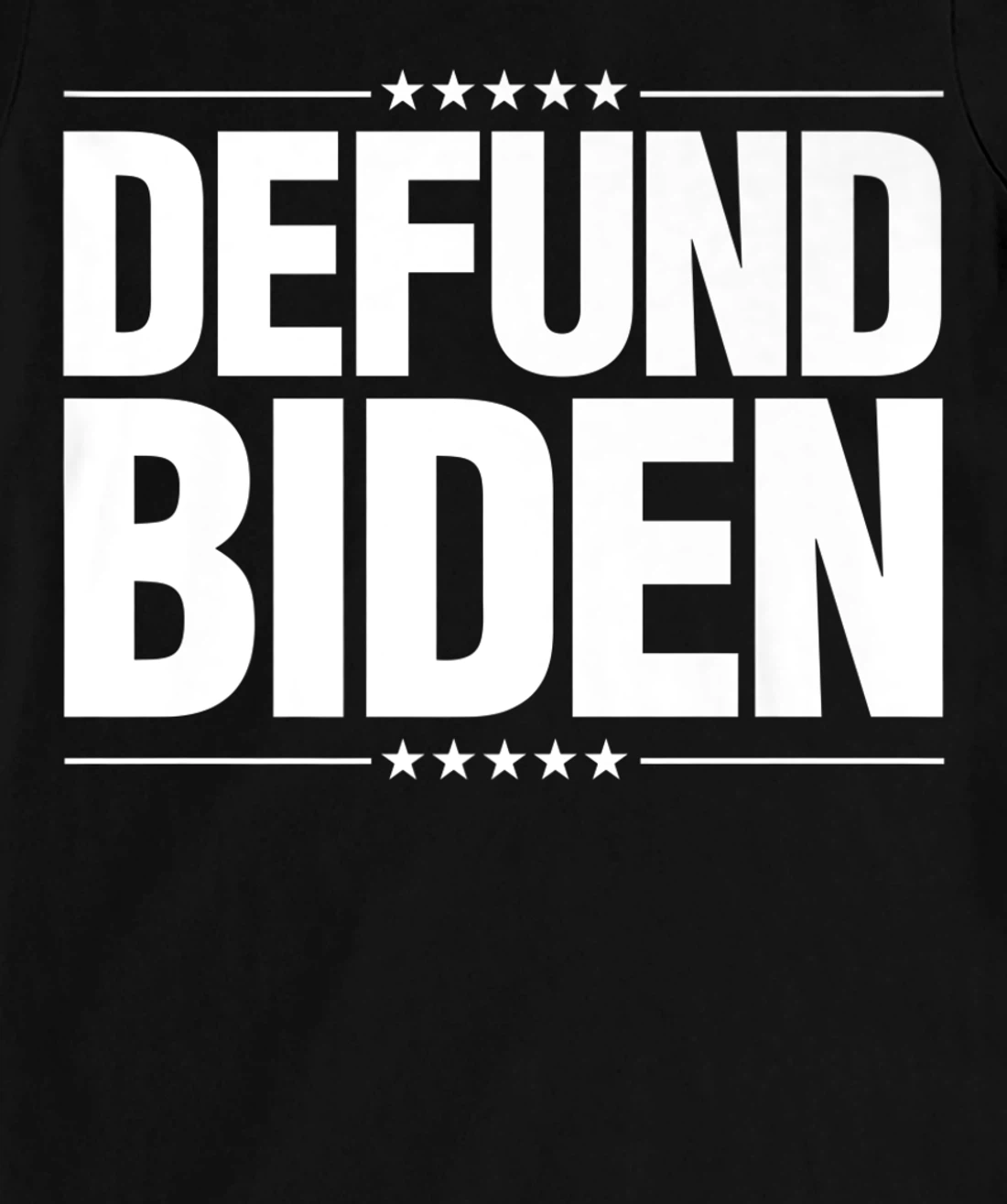 Defund Biden T-Shirt, Women T-Shirt
