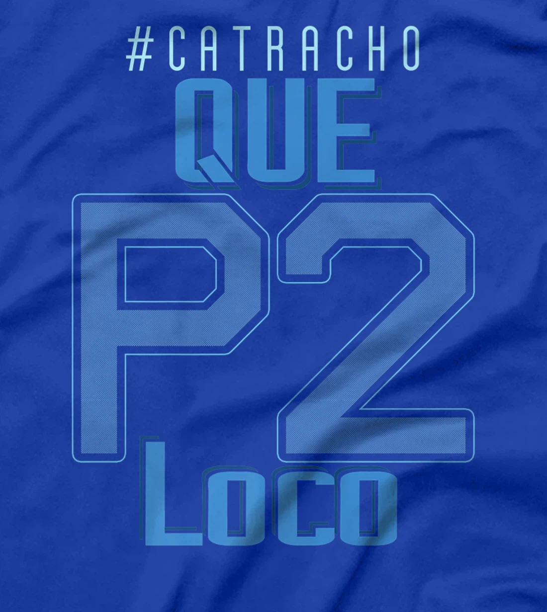 Honduras Catracho Que P2 Loco Camiseta Vacation T-Shirt, Women T-Shirt