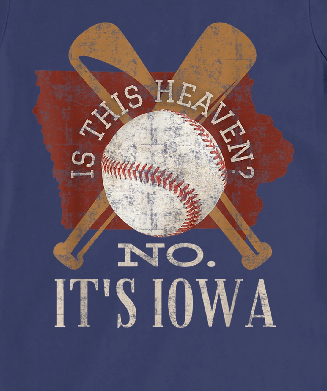 Is This Heaven No It's Iowa Vintage Field Of Baseball Dreams T-Shirt, Kid T-Shirt and Women T-Shirt