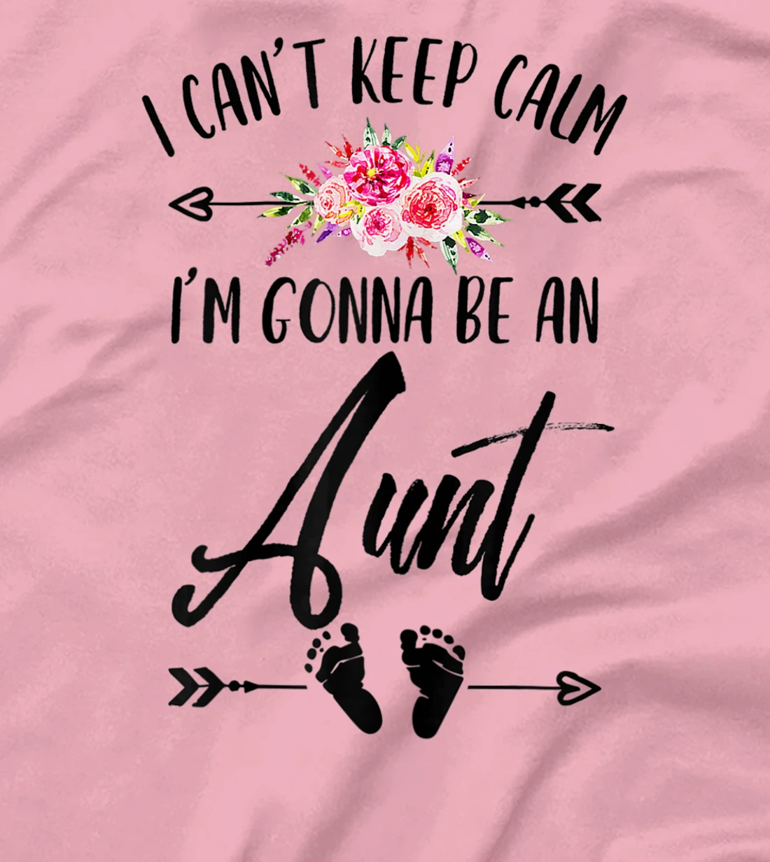 Womens I Cant Keep Calm I'm Gonna Be an Aunt Plus Size Graphics T-Shirt, Women T-Shirt