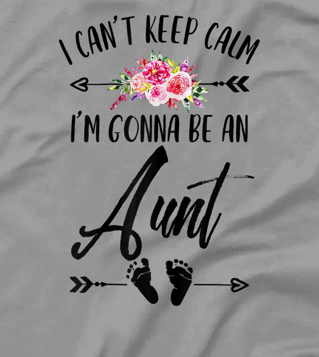 Womens I Cant Keep Calm I'm Gonna Be an Aunt Plus Size Graphics T-Shirt, Women T-Shirt