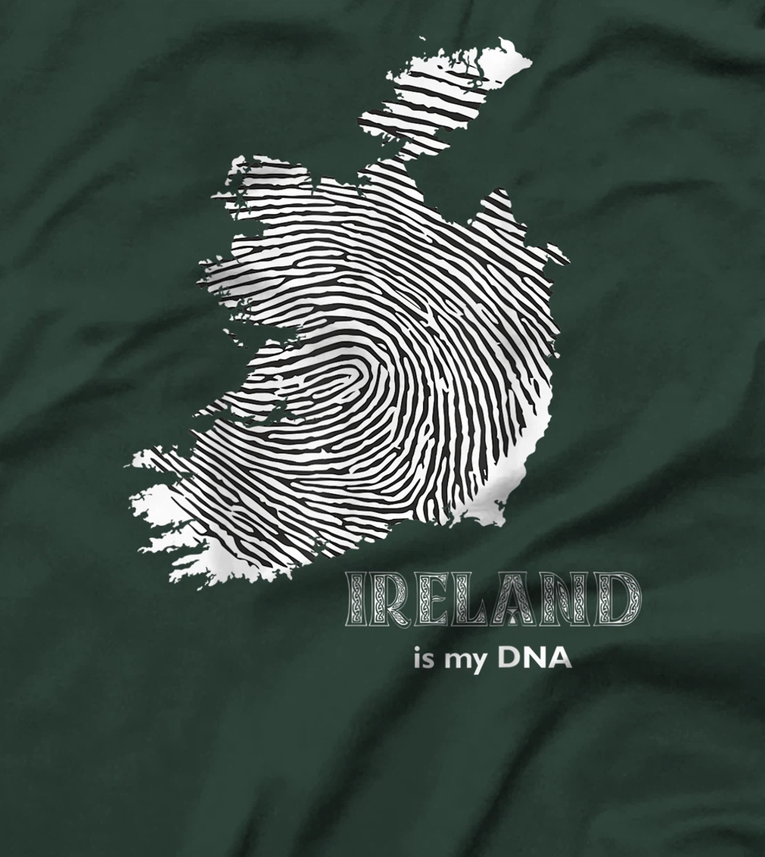 Ireland Is My DNA - Irish Fingerprint Design Map T-Shirt, Kid T-Shirt and Women T-Shirt