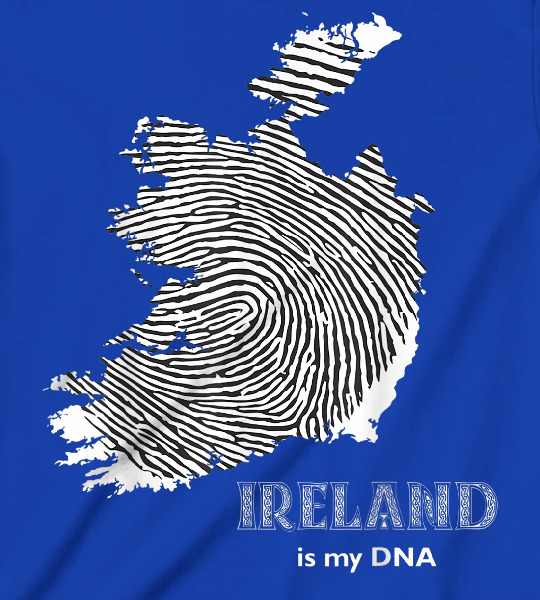 Ireland Is My DNA - Irish Fingerprint Design Map T-Shirt, Kid T-Shirt and Women T-Shirt