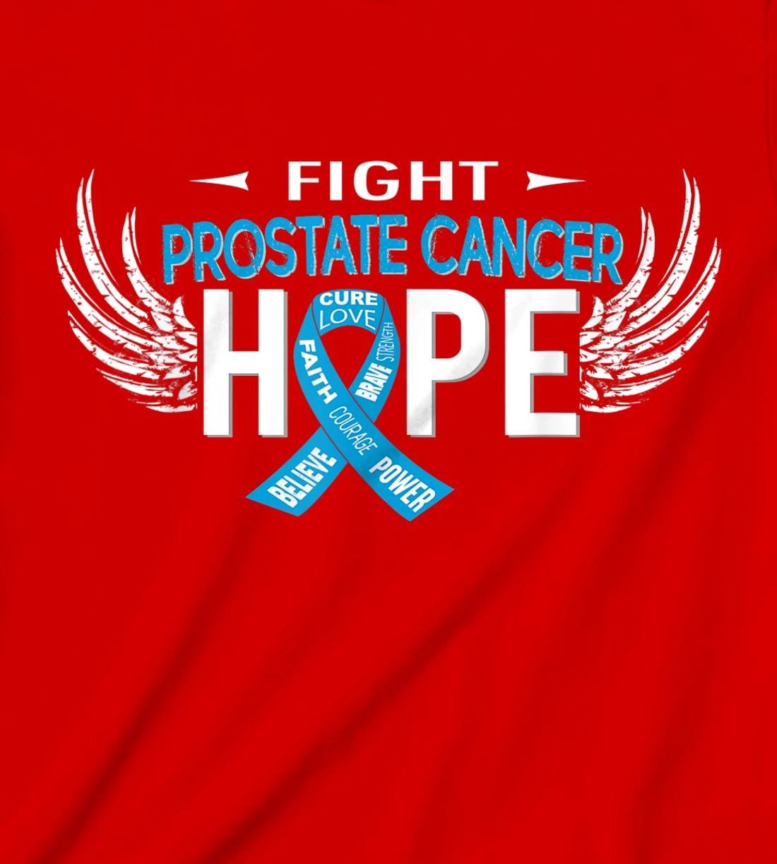 Fight to Live Live to Fight Prostate Cancer - Hope T-Shirt, Kid T-Shirt and Women T-Shirt