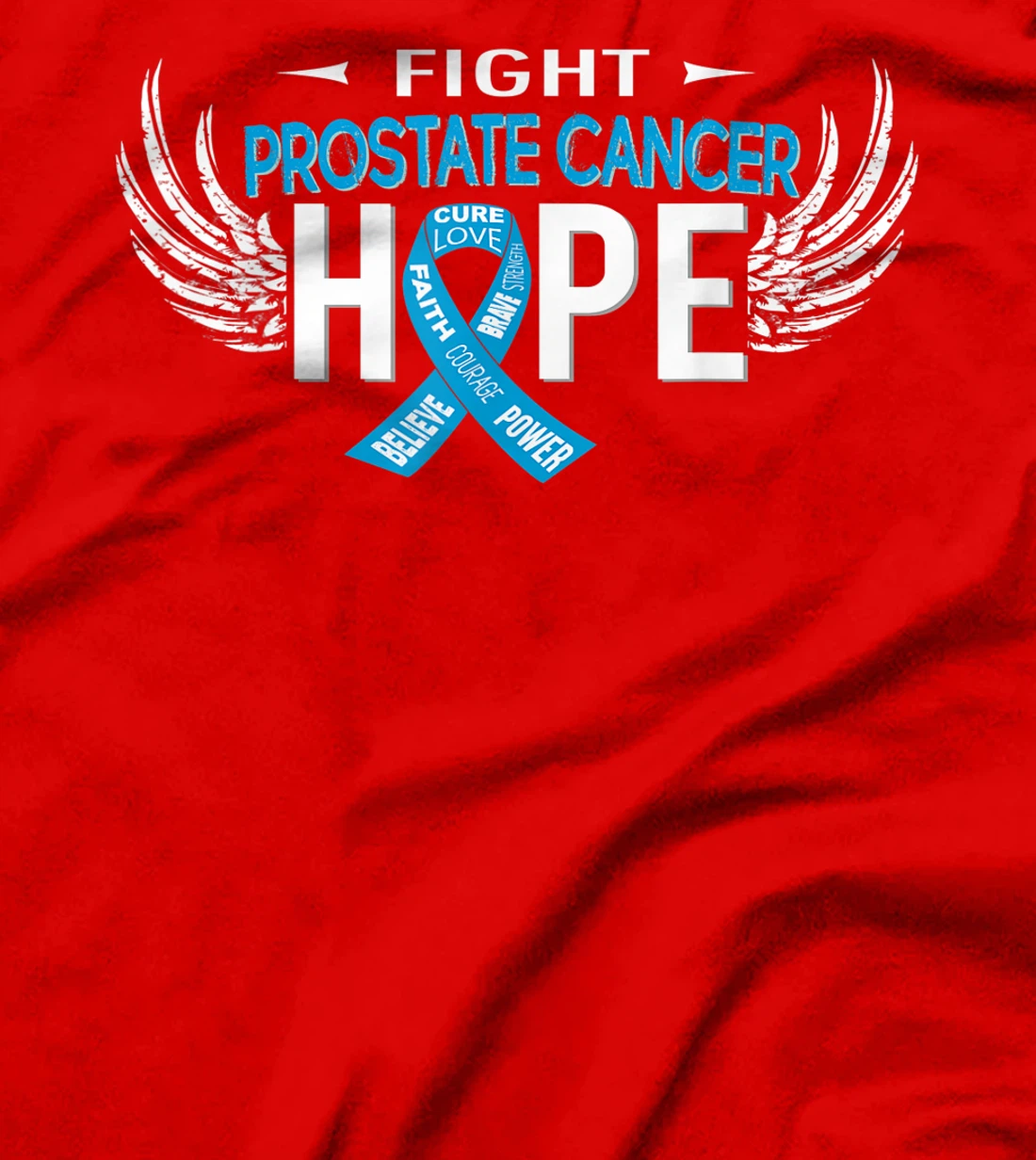 Fight to Live Live to Fight Prostate Cancer - Hope T-Shirt, Kid T-Shirt and Women T-Shirt