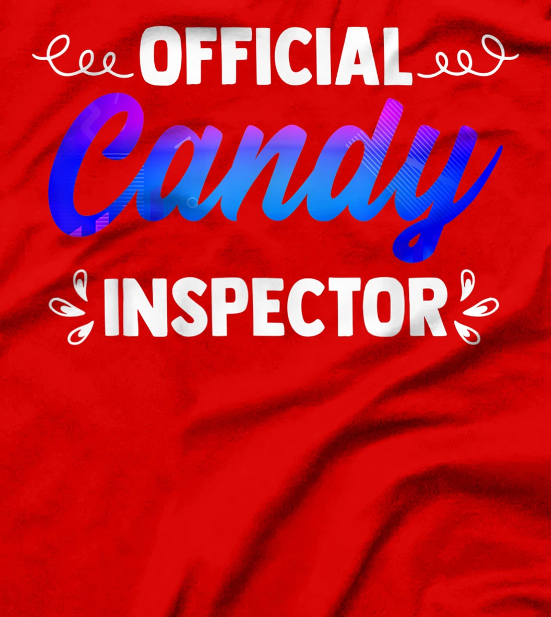 Candy Inspector Costume Bonbon Lover Confectionary Taster T-Shirt, Women T-Shirt