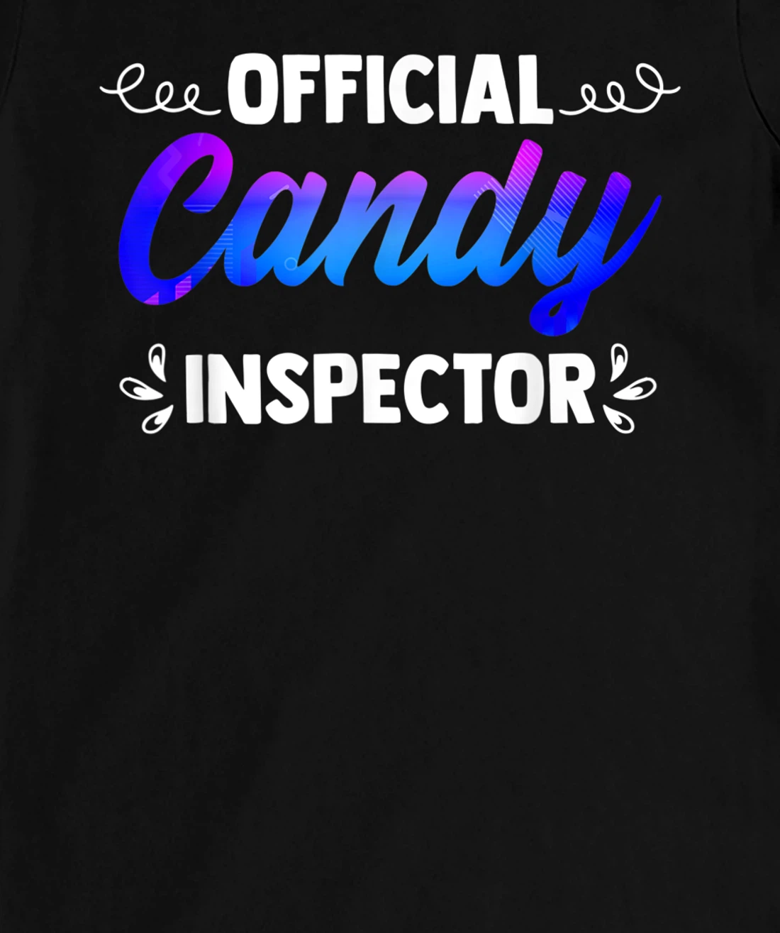 Candy Inspector Costume Bonbon Lover Confectionary Taster T-Shirt, Women T-Shirt