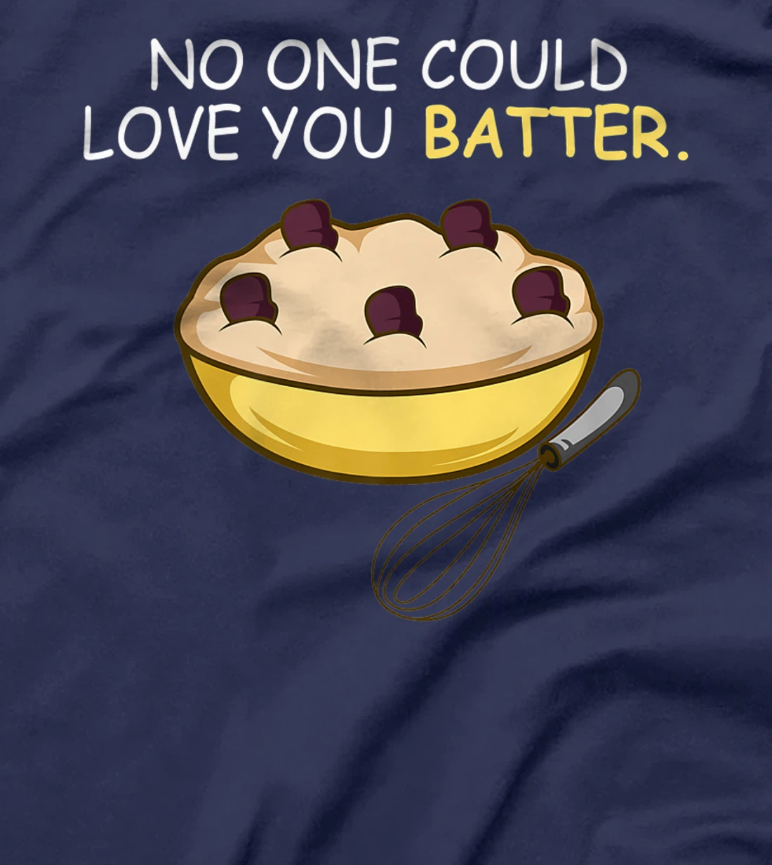 Love You Batter Flirt and Sweet T-Shirt, Women T-Shirt