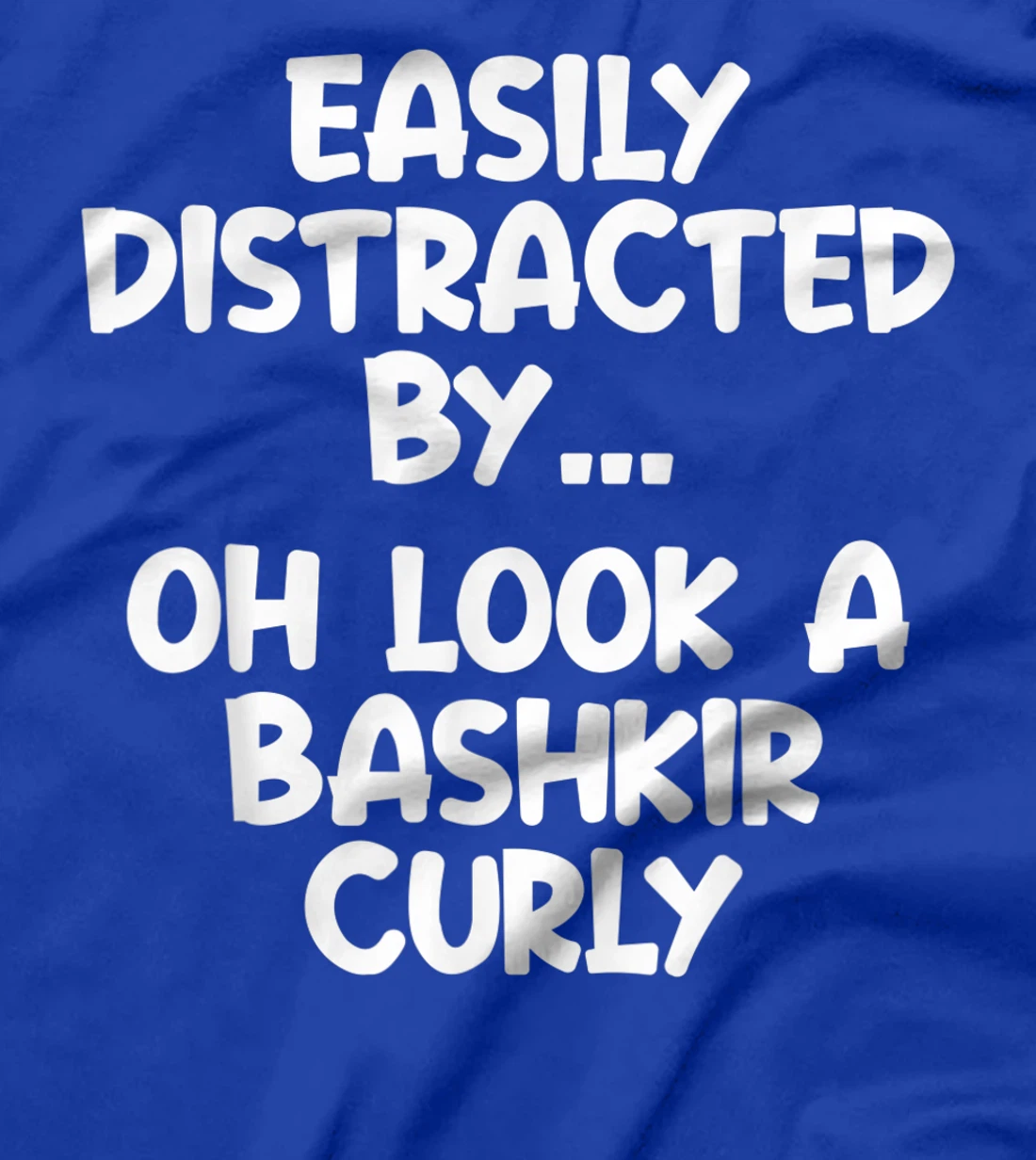 Funny Bashkir Curly Horse Tshirt Equine Joke For Women Men T-Shirt, Kid T-Shirt and Women T-Shirt