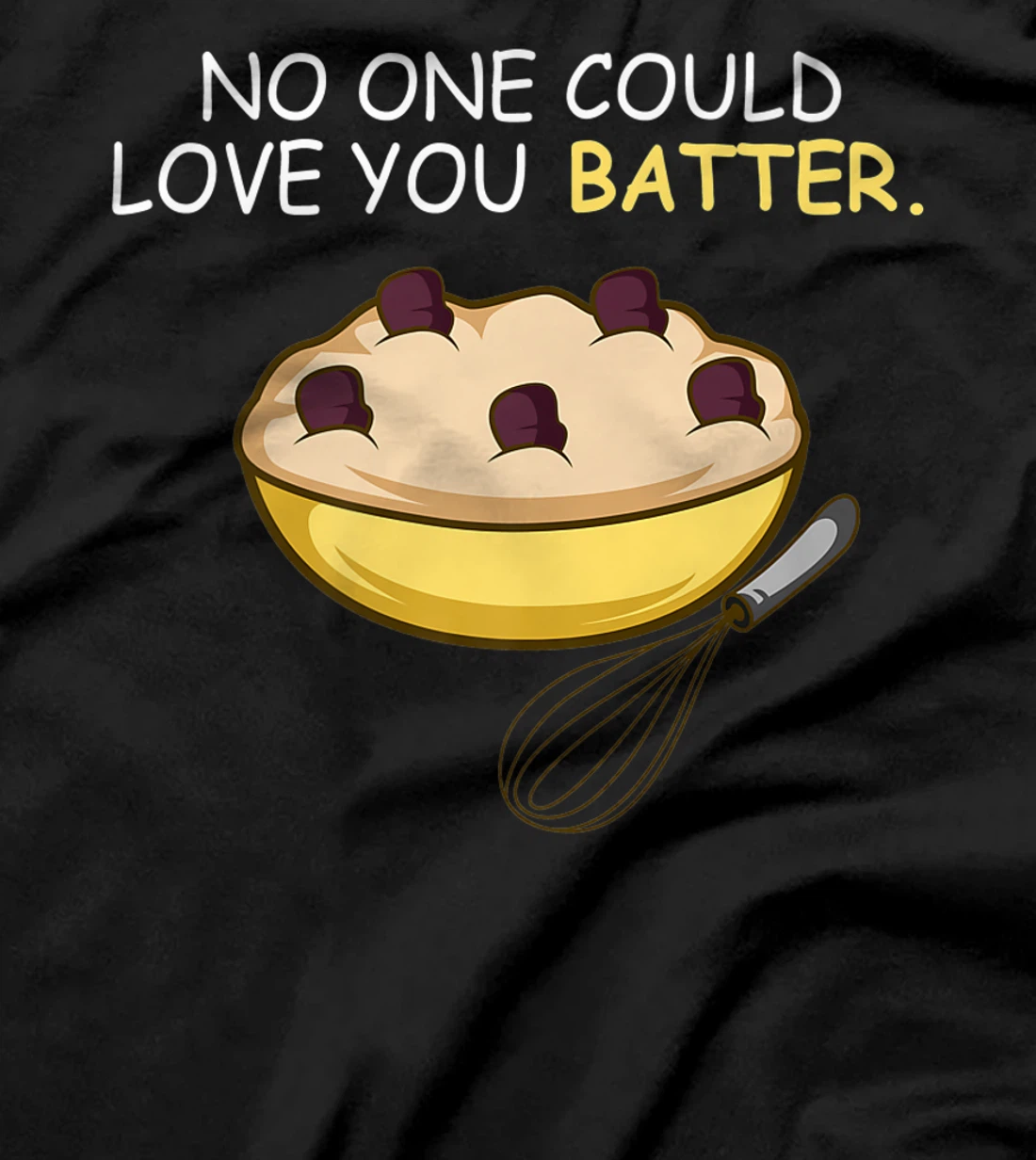 Love You Batter Flirt and Sweet T-Shirt, Women T-Shirt
