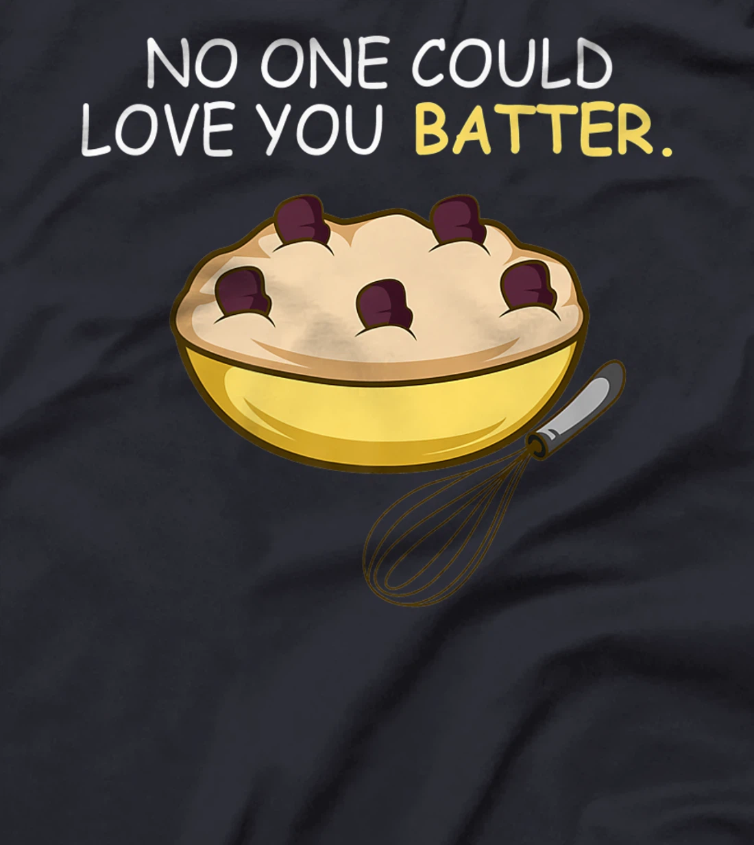 Love You Batter Flirt and Sweet T-Shirt, Women T-Shirt