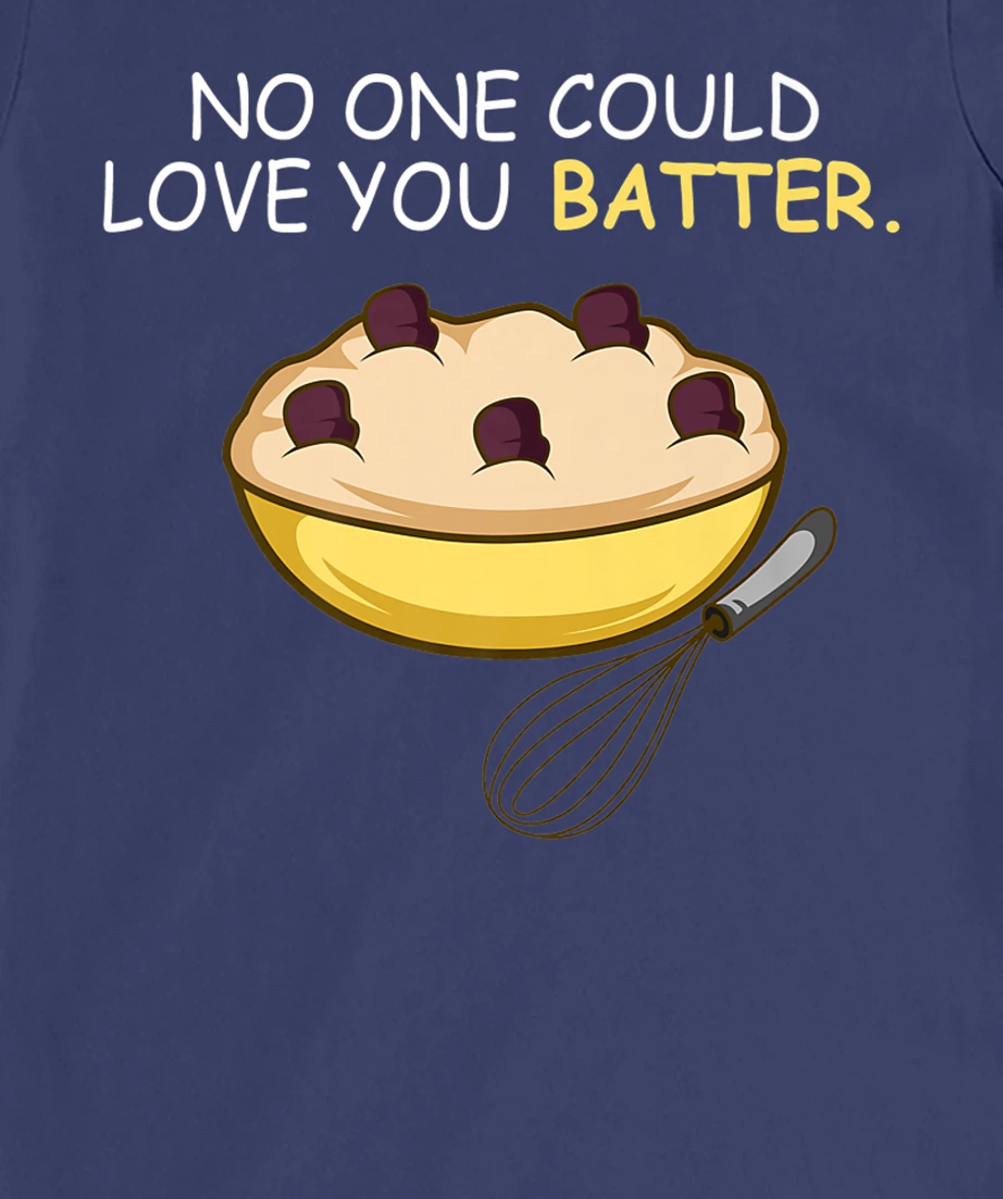 Love You Batter Flirt and Sweet T-Shirt, Women T-Shirt