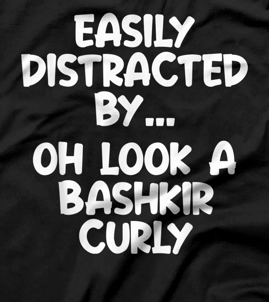Funny Bashkir Curly Horse Tshirt Equine Joke For Women Men T-Shirt, Kid T-Shirt and Women T-Shirt