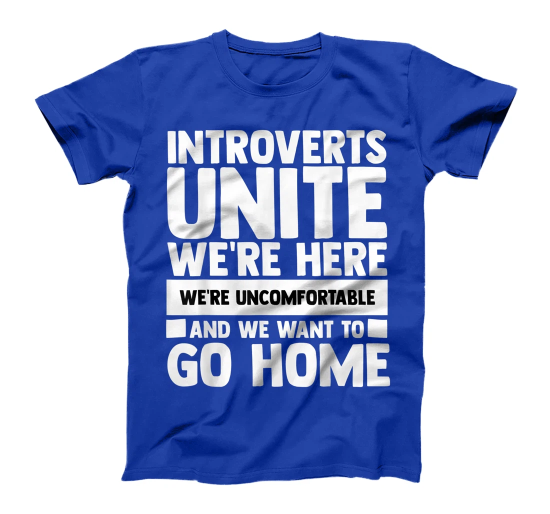 Introverts Unite We're Here Shy Introversion Personality T-Shirt, Women T-Shirt