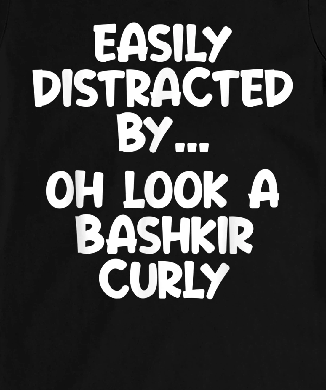 Funny Bashkir Curly Horse Tshirt Equine Joke For Women Men T-Shirt, Kid T-Shirt and Women T-Shirt