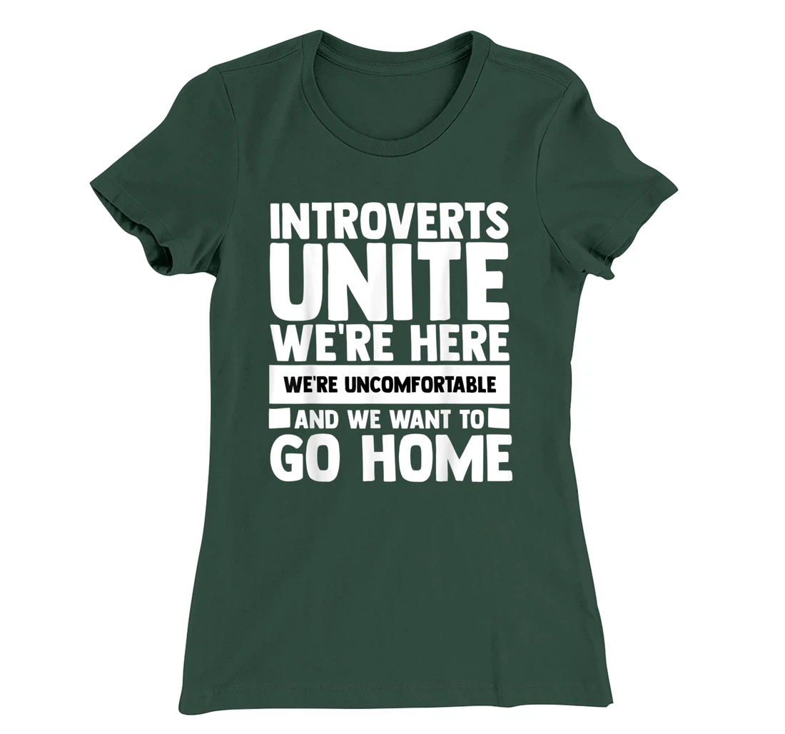 Introverts Unite We're Here Shy Introversion Personality T-Shirt, Women T-Shirt