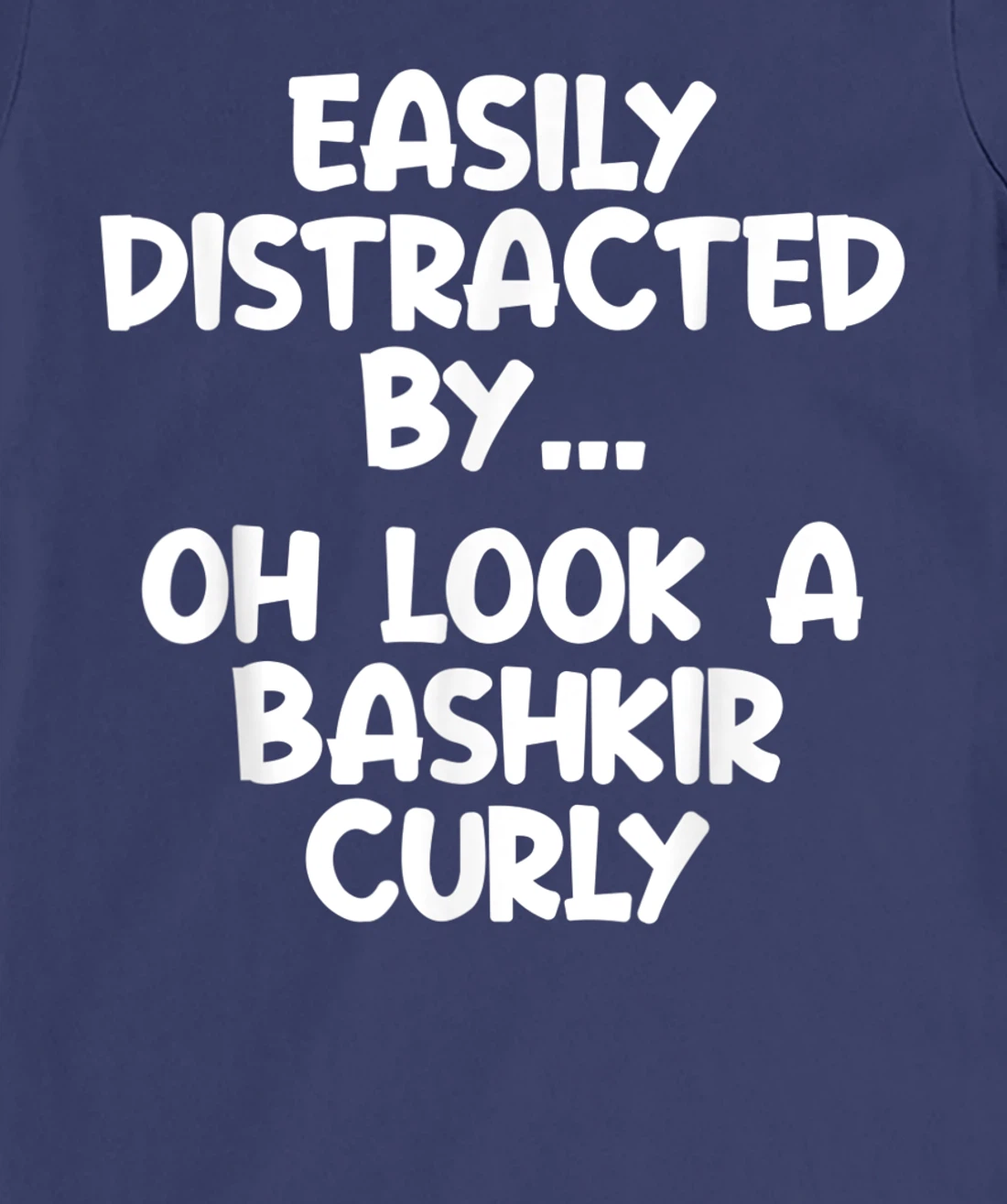 Funny Bashkir Curly Horse Tshirt Equine Joke For Women Men T-Shirt, Kid T-Shirt and Women T-Shirt