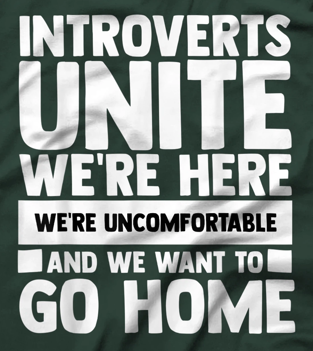Introverts Unite We're Here Shy Introversion Personality T-Shirt, Women T-Shirt