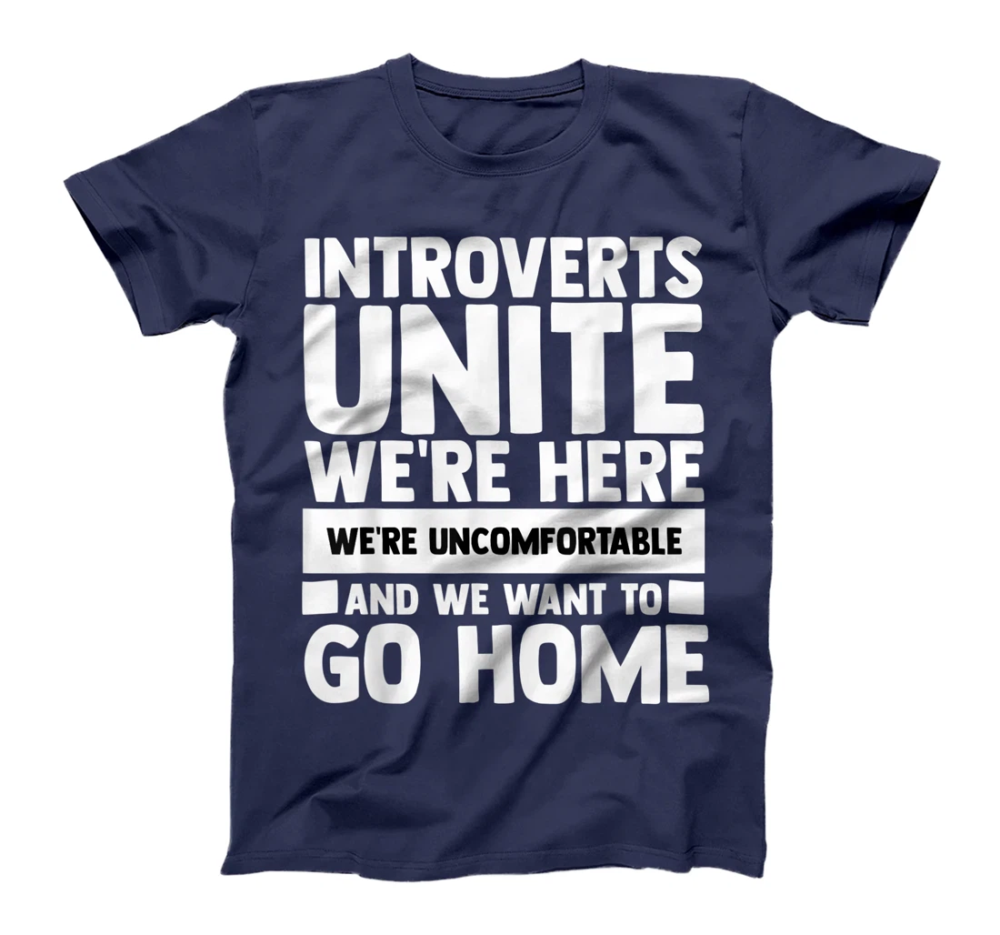 Introverts Unite We're Here Shy Introversion Personality T-Shirt, Women T-Shirt