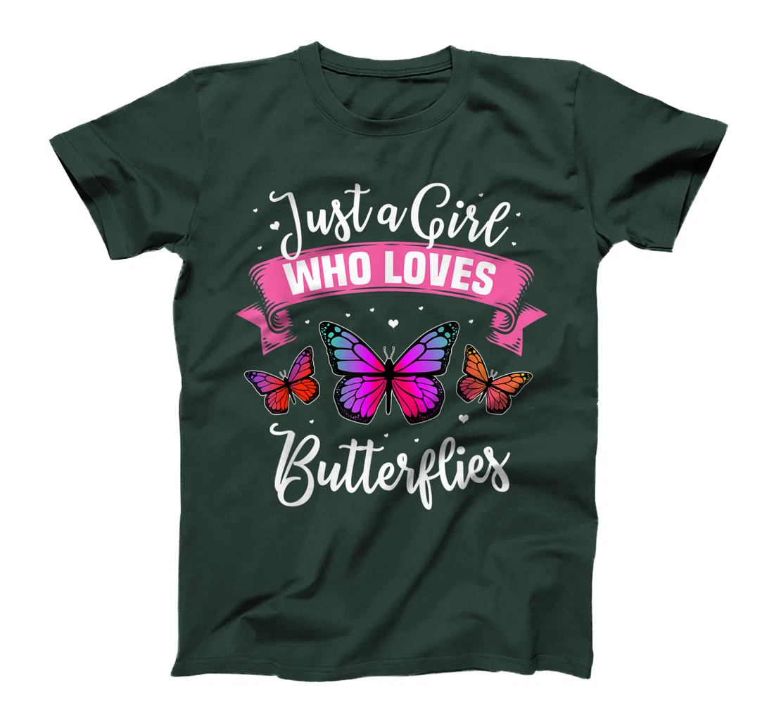 Just A Girl Who Loves Butterflies T-Shirt, Kid T-Shirt and Women T-Shirt
