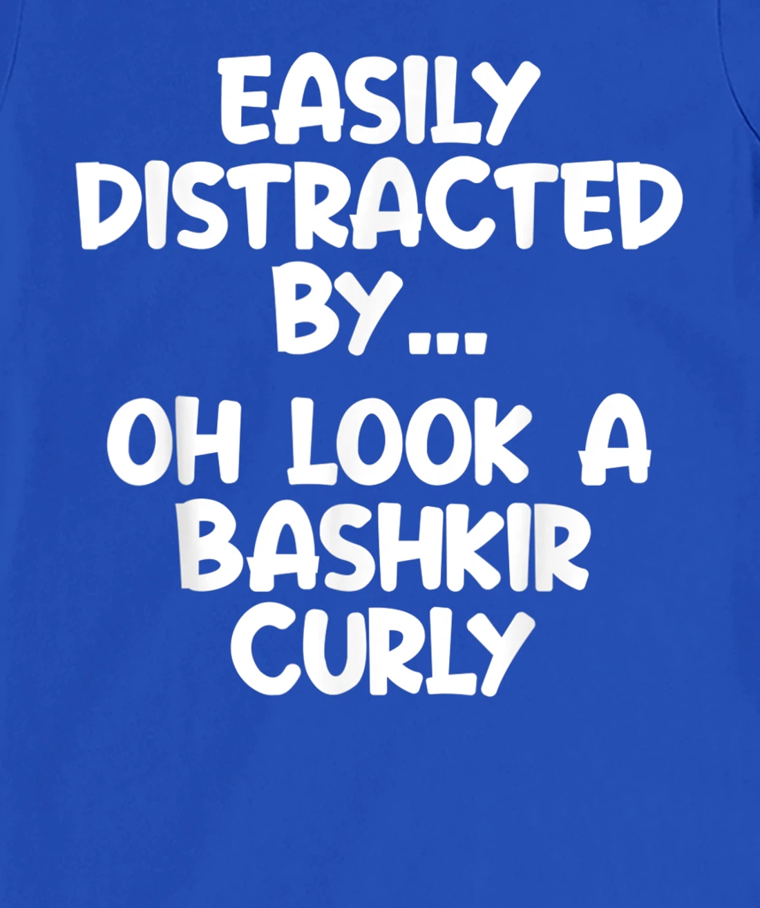 Funny Bashkir Curly Horse Tshirt Equine Joke For Women Men T-Shirt, Kid T-Shirt and Women T-Shirt