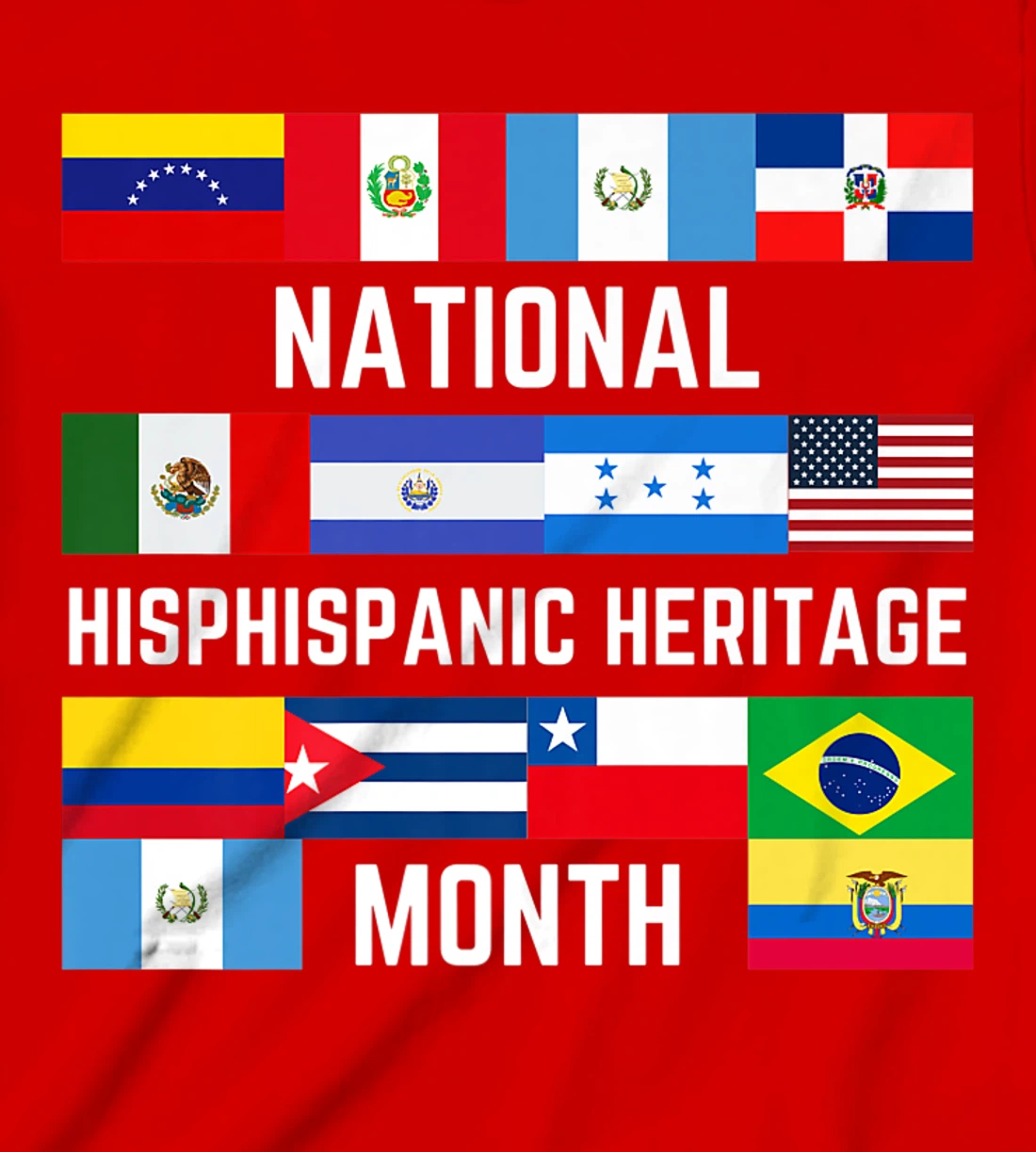 Latino America Culture Gift National Hispanic Heritage Month T-Shirt, Kid T-Shirt and Women T-Shirt