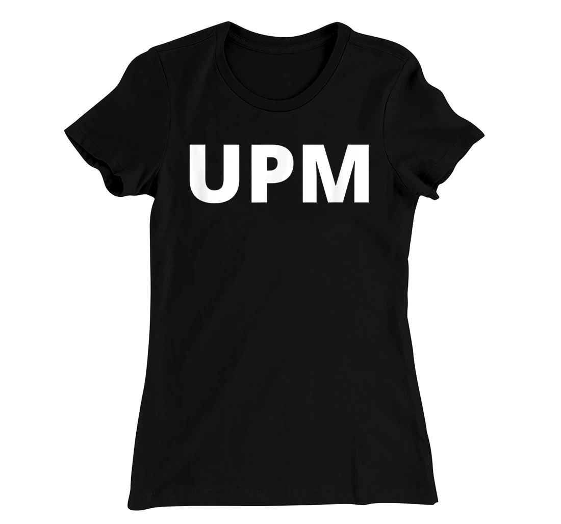 UPM Unit Production Manager T-Shirt, Women T-Shirt
