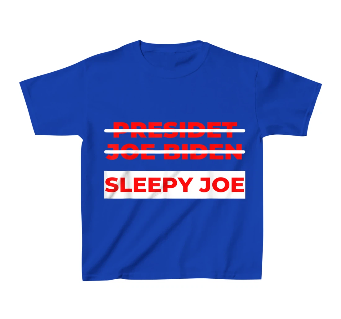 Anti Biden Sleepy Joe Political Not My President T-Shirt, Kid T-Shirt and Women T-Shirt