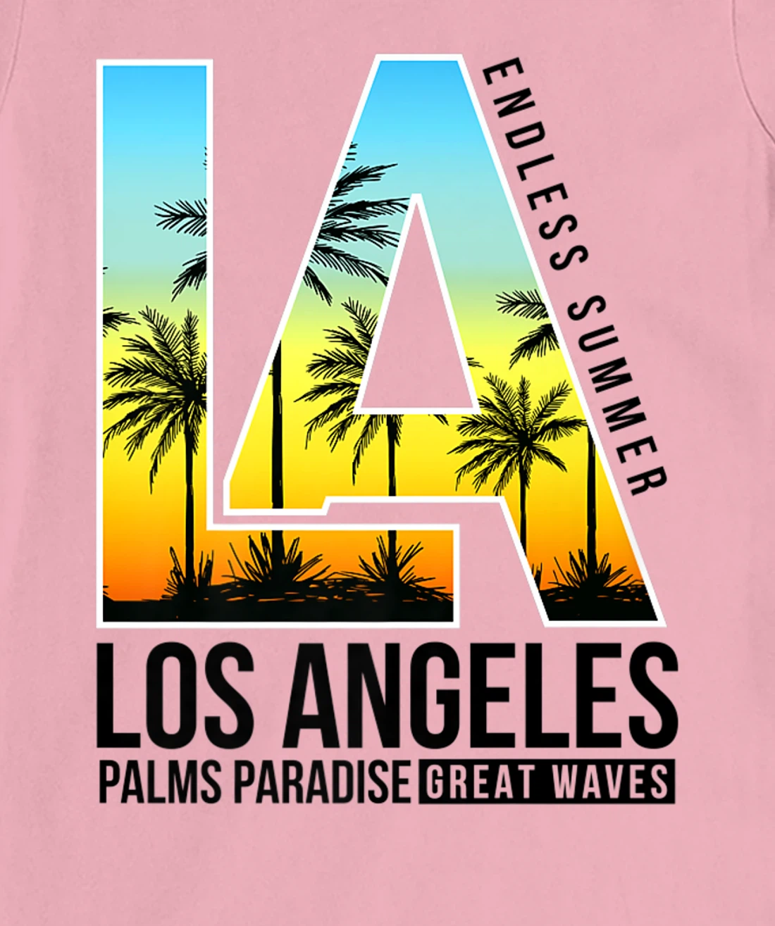 Cool Los Angeles California Dreaming, Los Angeles California T-Shirt, Kid T-Shirt and Women T-Shirt