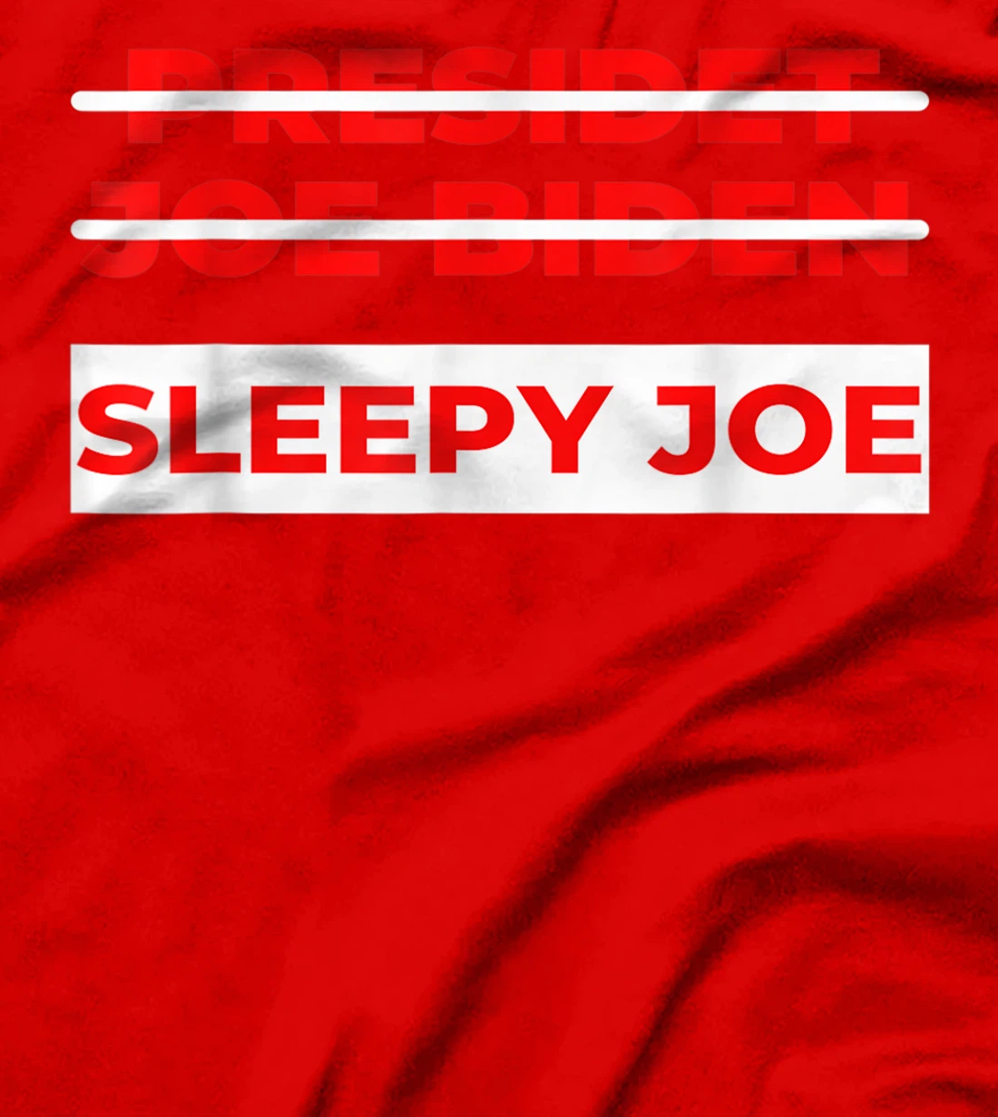 Anti Biden Sleepy Joe Political Not My President T-Shirt, Kid T-Shirt and Women T-Shirt