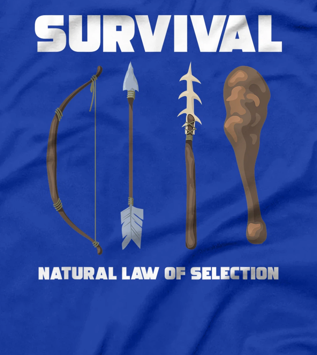 Survival Natural Law Of Selection Forest Bow Arrow Spear T-Shirt, Women T-Shirt