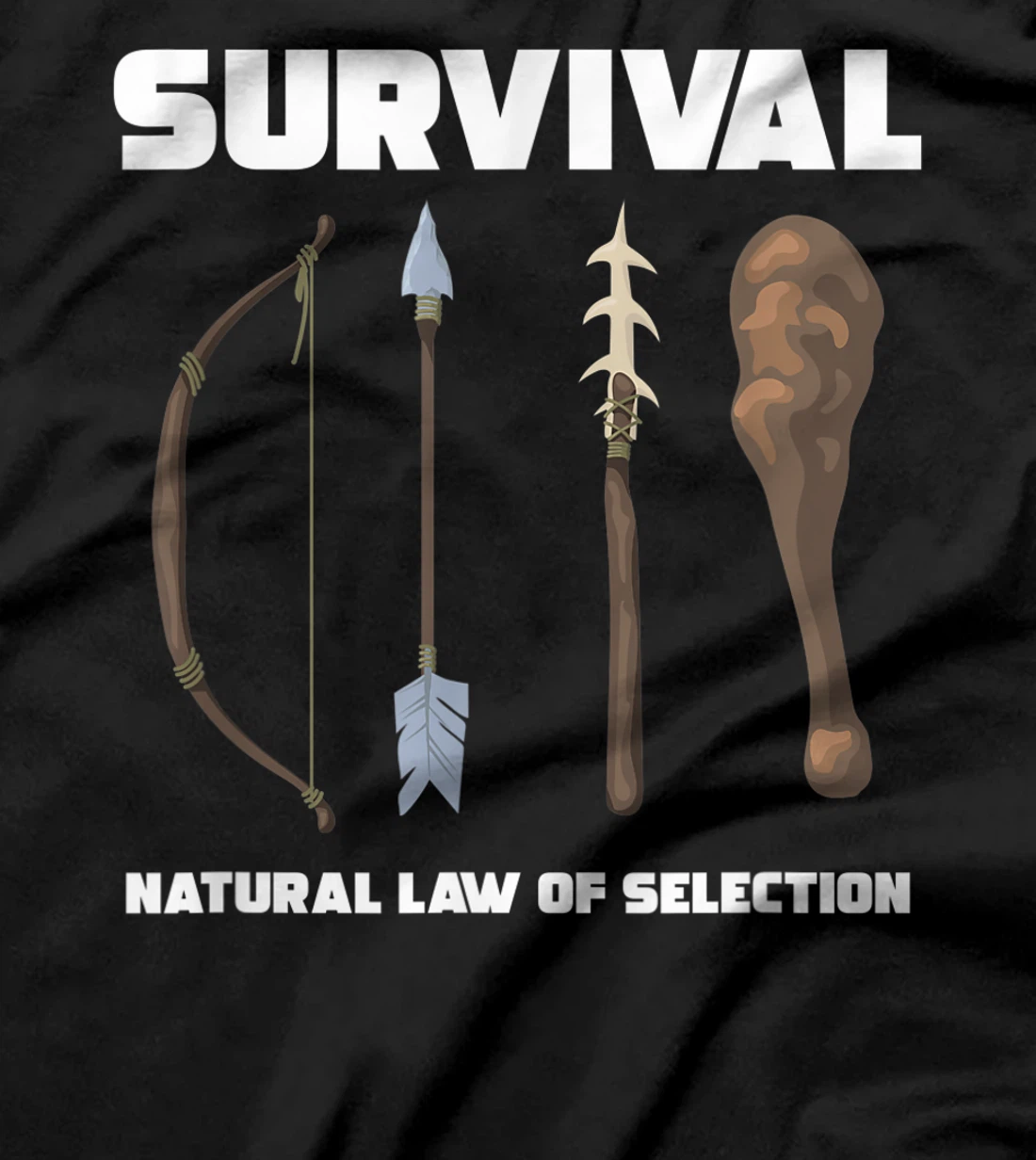 Survival Natural Law Of Selection Forest Bow Arrow Spear T-Shirt, Women T-Shirt