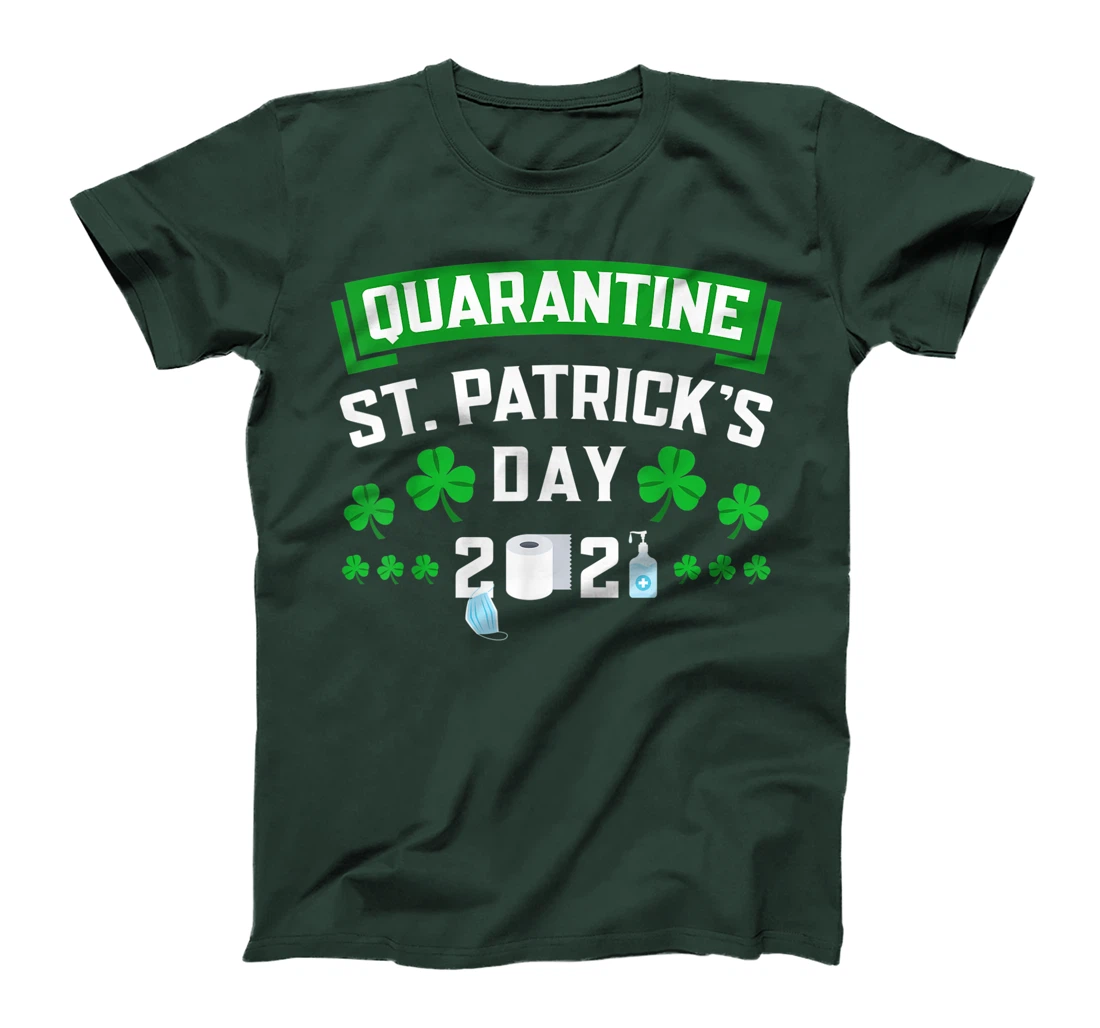 Funny Quarantine St Paddys Day Party T-Shirt, Women T-Shirt