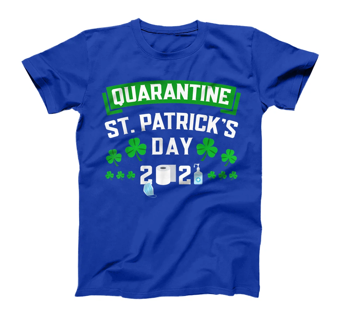 Funny Quarantine St Paddys Day Party T-Shirt, Women T-Shirt