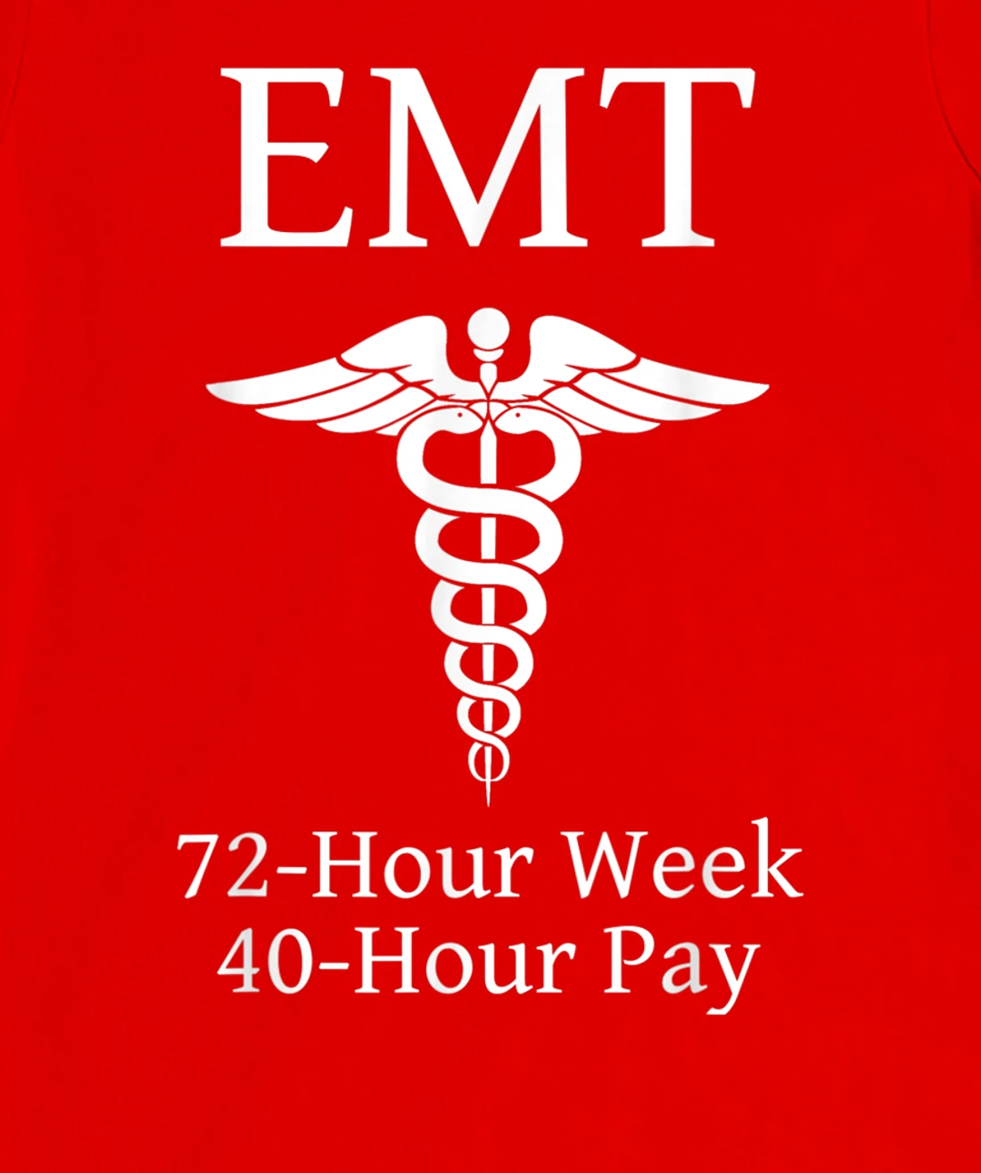 Overworked Emergency Medical Technician - Funny EMT T-Shirt, Kid T-Shirt and Women T-Shirt