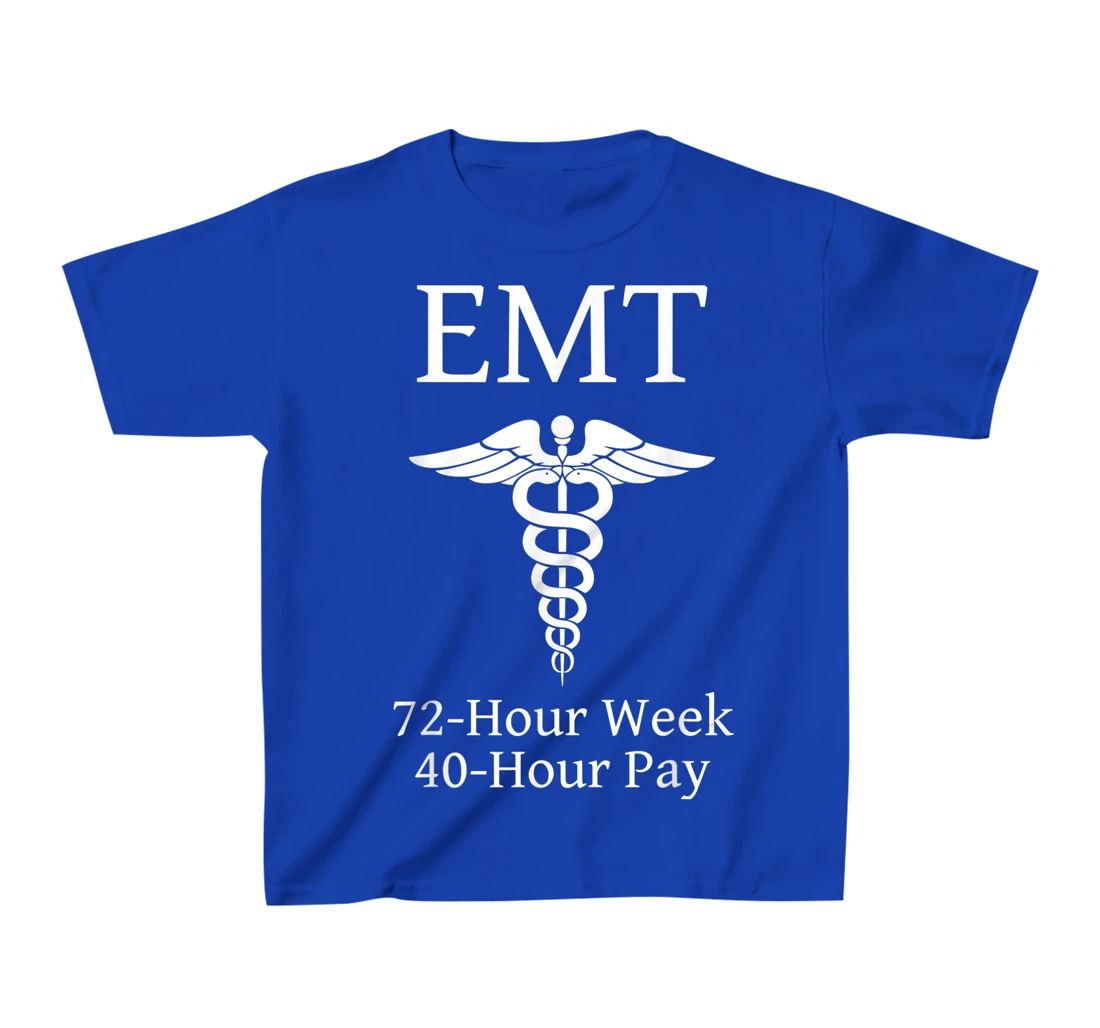 Overworked Emergency Medical Technician - Funny EMT T-Shirt, Kid T-Shirt and Women T-Shirt