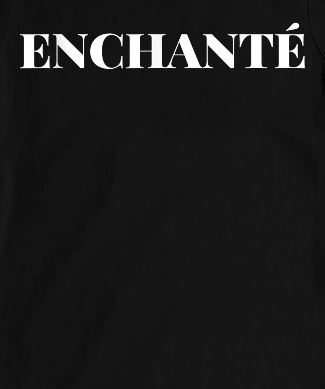 Enchanté Charming Novelty Graphic Tees & Cool Designs T-Shirt, Kid T-Shirt and Women T-Shirt