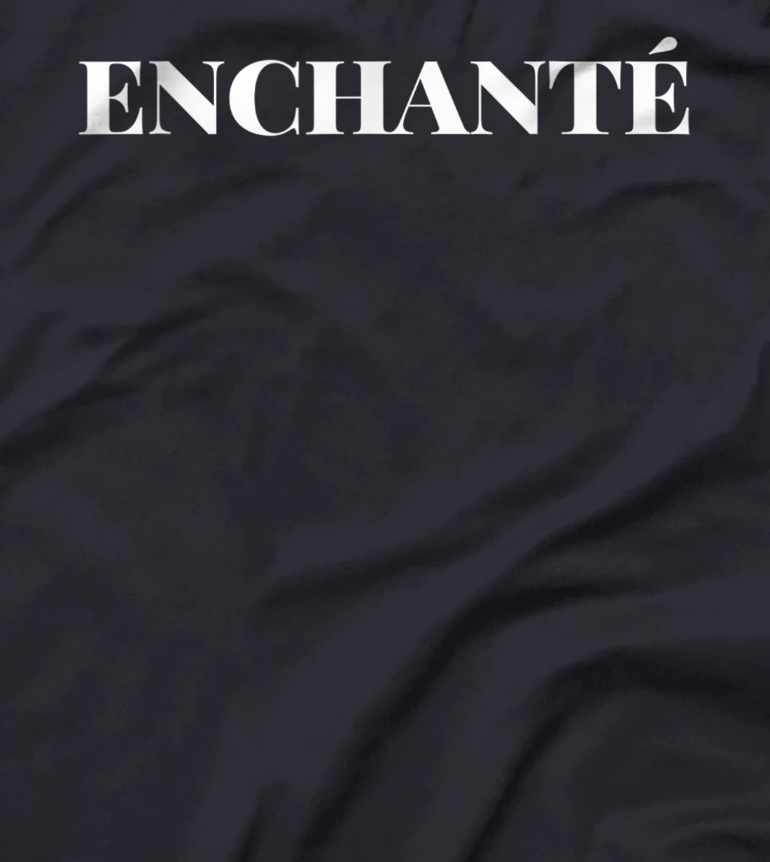 Enchanté Charming Novelty Graphic Tees & Cool Designs T-Shirt, Kid T-Shirt and Women T-Shirt