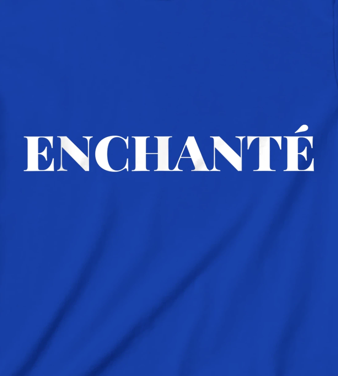 Enchanté Charming Novelty Graphic Tees & Cool Designs T-Shirt, Kid T-Shirt and Women T-Shirt