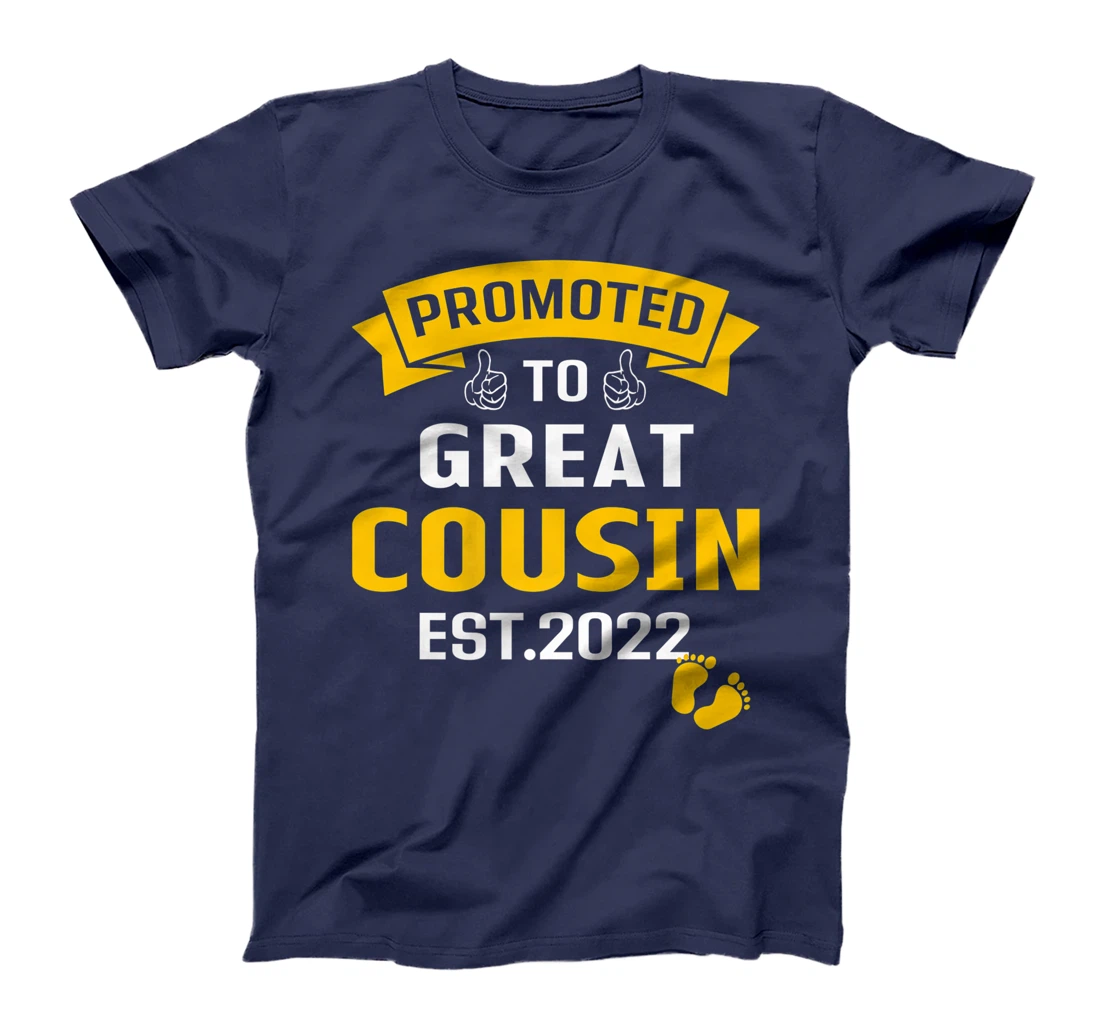 Vintage Promoted To Great Big Cousin Est 2022 Funny T-Shirt, Kid T-Shirt and Women T-Shirt