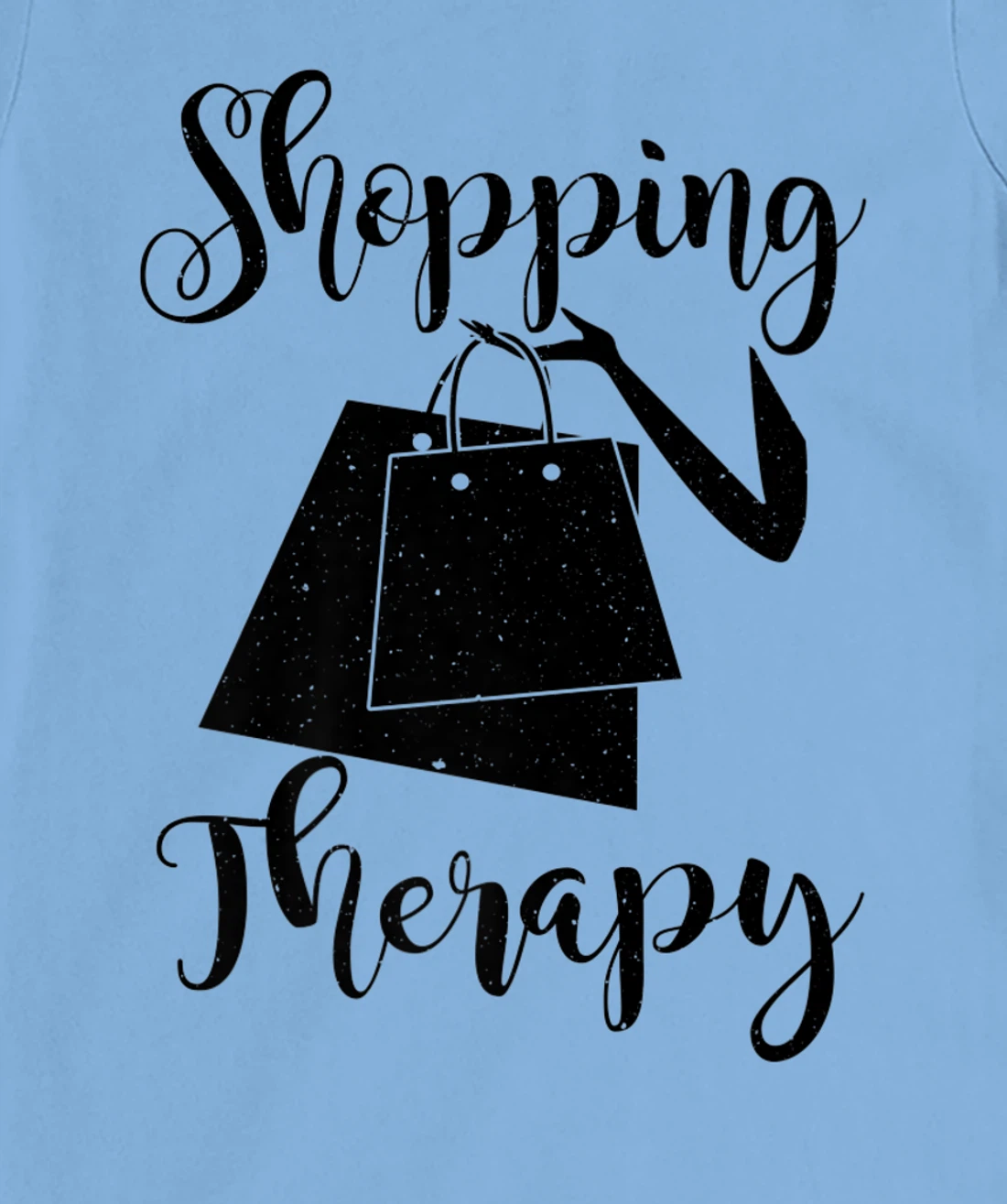 Womens Shopping Therapy - Funny Shopper T-Shirt, Kid T-Shirt and Women T-Shirt