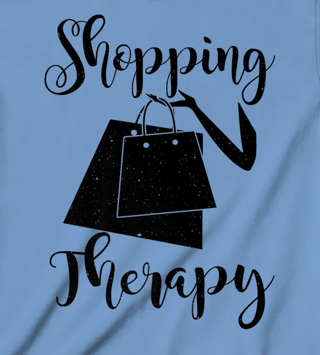 Womens Shopping Therapy - Funny Shopper T-Shirt, Kid T-Shirt and Women T-Shirt