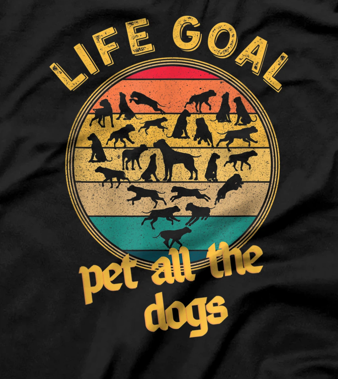 Life Goal Pet all The Dogs Retro Vintage Style Dog Lovers T-Shirt, Women T-Shirt