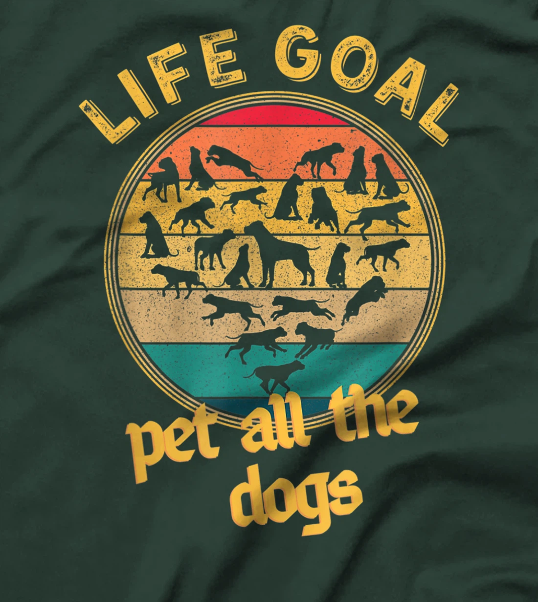 Life Goal Pet all The Dogs Retro Vintage Style Dog Lovers T-Shirt, Women T-Shirt